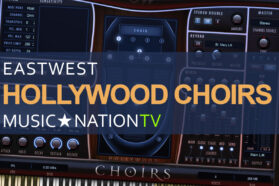 EastWest Hollywood Choirs – A Divine Ensemble